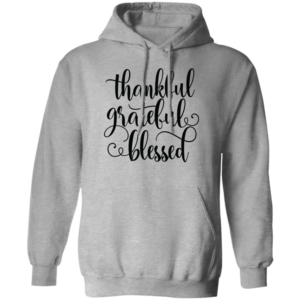 Thankful Grateful Blessed Hoodie