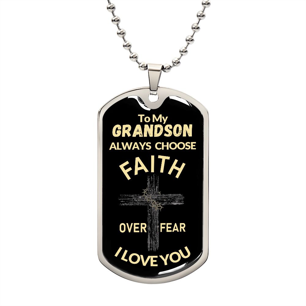 Almost Sold Out - TO MY GRANDSON - DOG TAG NECKLACE