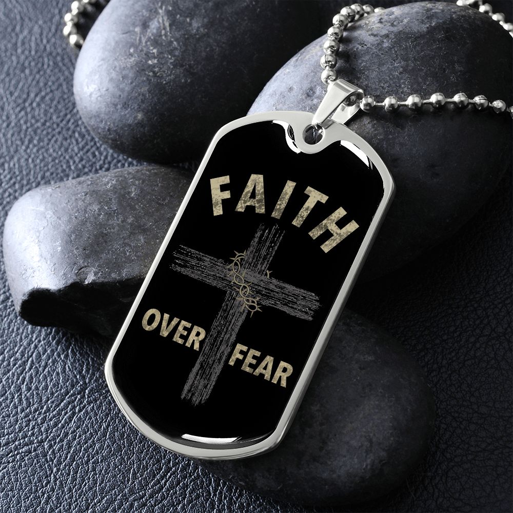 Almost Sold Out - FAITH OVER FEAR DOG TAG NECKLACE