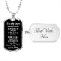 Almost Sold Out - TO MY SON - DOG TAG NECKLACE