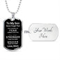 Almost Sold Out - TO MY SON - DOG TAG NECKLACE