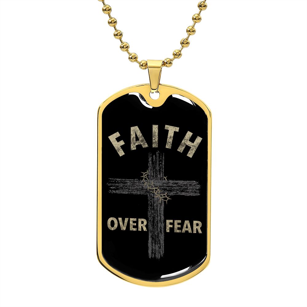 Almost Sold Out - FAITH OVER FEAR DOG TAG NECKLACE