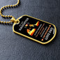 Almost Sold Out - TO MY DAUGHTER - DOG TAG NECKLACE