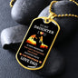Almost Sold Out - TO MY DAUGHTER - DOG TAG NECKLACE