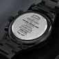 ALMOST SOLD OUT - TO MY SON - Black Chronograph Watch