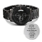ALMOST SOLD OUT - TO MY SON - Black Chronograph Watch