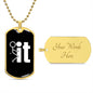 Almost Sold Out - F-IT - DOG TAG NECKLACE