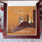 Almost Sold Out - To My Wife For Eid - Forever Love Necklace