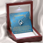Almost Sold Out - TO MY SOULMATE - FOREVER LOVE NECKLACE