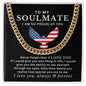 Almost Sold Out - TO MY SOULMATE - CUBAN LINK CHAIN NECKLACE