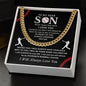 Almost Sold Out - TO MY DEAR SON - CUBAN LINK CHAIN NECKLACE