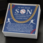 Almost Sold Out - TO MY DEAR SON - CUBAN LINK CHAIN NECKLACE