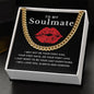 Almost Sold Out - TO MY SOULMATE - CUBAN LINK CHAIN NECKLACE