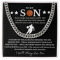 Almost Sold Out - TO MY SON - CUBAN LINK CHAIN NECKLACE