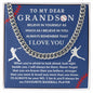 Almost Sold Out - TO MY DEAR GRANDSON - CUBAN LINK CHAIN NECKLACE