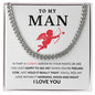 Almost Sold Out - TO MY MAN - CUBAN LINK CHAIN NECKLACE