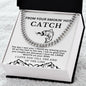 Almost Sold Out - From Your Smokin' Hot Catch - Cuban Link Chain Necklace