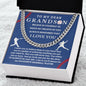 Almost Sold Out - TO MY DEAR GRANDSON - CUBAN LINK CHAIN NECKLACE