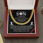 Almost Sold Out - TO MY DEAR SON - CUBAN LINK CHAIN NECKLACE