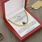 Almost Sold Out - TO MY SON - CUBAN CHAIN NECKLACE