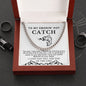 Almost Sold Out - To My Smokin' Hot Catch - Cuban Chain Link Necklace