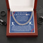 Almost Sold Out - TO MY DEAR GRANDSON - CUBAN LINK CHAIN NECKLACE