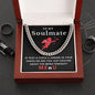 Almost Sold Out - TO MY SOULMATE- CUBAN LINK CHAIN NECKLACE