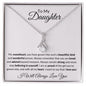 Almost Sold Out - TO MY DAUGHTER - ALLURING BEAUTY NECKLACE