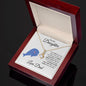 Almost Sold Out - TO MY DAUGHTER - ALLURING BEAUTY NECKLACE