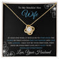 Almost Sold Out - TO MY SMOKING HOT WIFE - LOVE KNOT NECKLACE