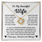 Almost Sold Out - TO MY BEAUTIFUL WIFE - LOVE KNOT NECKLACE