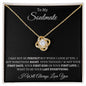 Almost Sold Out - TO MY SOULMATE - LOVE KNOT NECKLACE