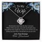 TO MY WIFE - LOVE KNOT NECKLACE