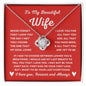 Almost Sold Out - TO MY BEAUTIFUL WIFE - LOVE KNOT NECKLACE