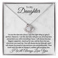 TO MY DAUGHTER - LOVE KNOT NECKLACE