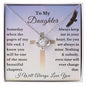 Almost Sold Out - To My Daughter - Love Knot Necklace