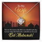 Almost Sold Out - TO MY WIFE FOR EID – LOVE KNOT NECKLACE
