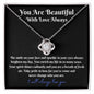 YOU ARE BEAUTIFUL - LOVE KNOT NECKLACE