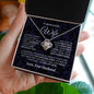 Almost Sold Out - TO MY BEAUTIFUL WIFE - LOVE KNOT NECKLACE