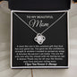 Almost Sold Out - TO MY BEAUTIFUL MOM - LOVE KNOT NECKLACE