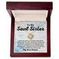Almost Sold Out - TO MY SOUL SISTER - LOVE KNOT NECKLACE