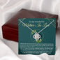 Almost Sold Out - TO MY WONDERFUL MOTHER - IN - LAW - LOVE KNOT NECKLACE