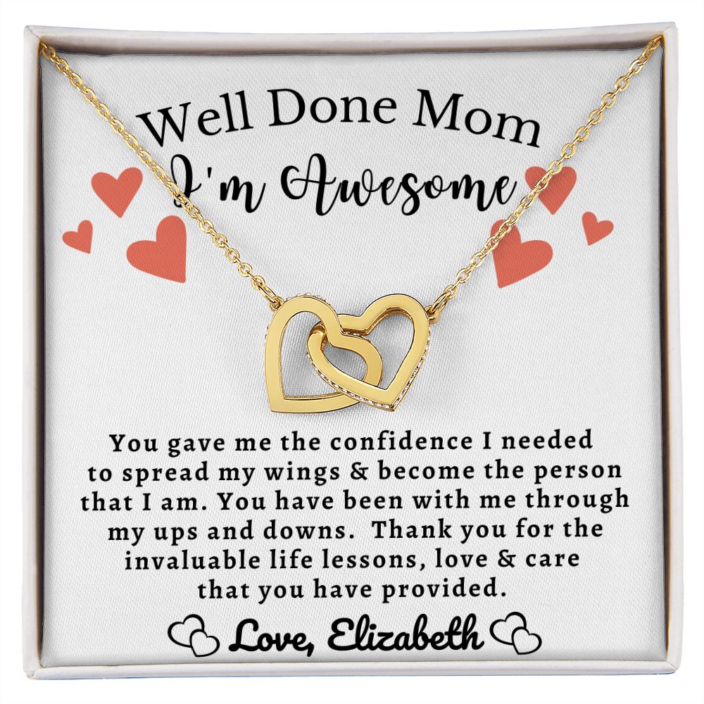 Almost Sold Out - Well Done Mom I'm Awesome - Interlocking Hearts Necklace