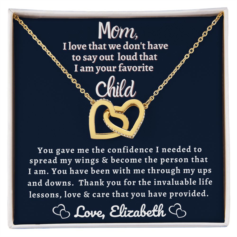 Almost Sold Out - Mom I am Your Favorite Child - Interlocking Hearts Necklace