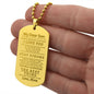 Almost Sold Out - MY DEAR SON - ENGRAVED DOG TAG NECKLACE