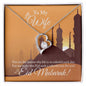 Almost Sold Out - To My Wife For Eid - Forever Love Necklace