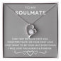 TO MY SOULMATE - FOREVER LOVE NECKLACE