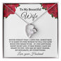 Almost Sold Out - TO MY BEAUTIFUL WIFE - FOREVER LOVE NECKLACE