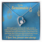 Almost Sold Out - TO MY SOULMATE - FOREVER LOVE NECKLACE