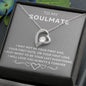 TO MY SOULMATE - FOREVER LOVE NECKLACE